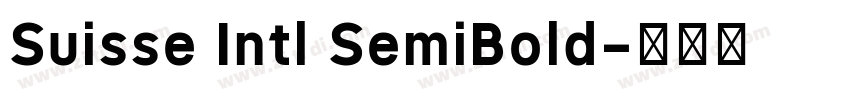 Suisse Intl SemiBold字体转换